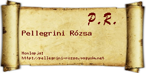 Pellegrini Rózsa névjegykártya